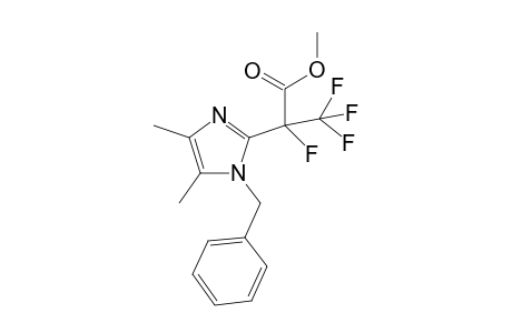 Methyl 1-benzyl-4,5-dimethyl-1,3-imidazole-2-perfluoropropionate