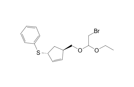 [(1R,4R)-4-[(2-bromanyl-1-ethoxy-ethoxy)methyl]cyclopent-2-en-1-yl]sulfanylbenzene