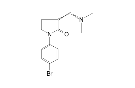 1-(p-BROMOPHENYL)-3-[(DIMETHYLAMINO)METHYLENE]-2-PYRROLIDINONE
