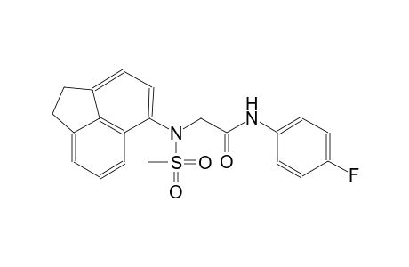 2-[1,2-dihydro-5-acenaphthylenyl(methylsulfonyl)amino]-N-(4-fluorophenyl)acetamide