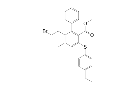 Methyl 4-methyl-5-(2-bromoethyl)-2-(4-ethylphenylsulfanyl)-6-phenylbenzoate