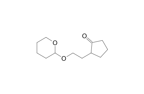 2-[2-(Tetrahydropyran-2-yloxy)ethyl]cyclopentanone