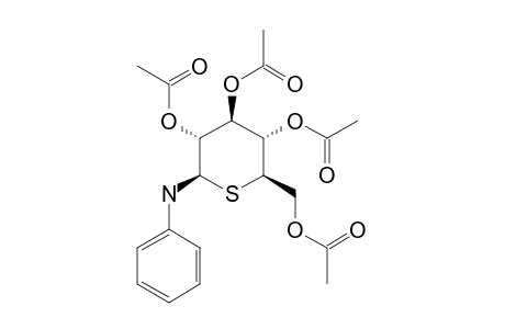 N-PHENYL-2,3,4,6-TETRA-O-ACETYL-BETA-5-THIO-D-GLUCOPYRANOSYLAMINE