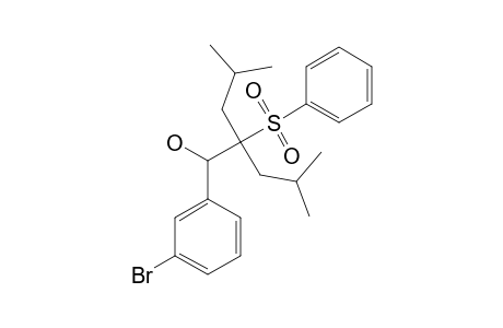 1-(3-BROMOPHENYL)-2-ISOBUTYL-4-METHYL-2-(PHENYL-SULFONYL)-PENTAN-1-OL