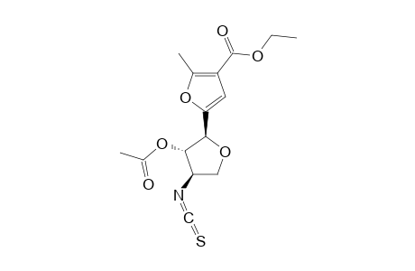 5-(2'-O-ACETYL-3'-DEOXY-3'-ISOTHIOCYANATO-ALPHA-L-THREOFURANOSYL)-3-ETHOXYCARBONYL-2-METHYLFURAN