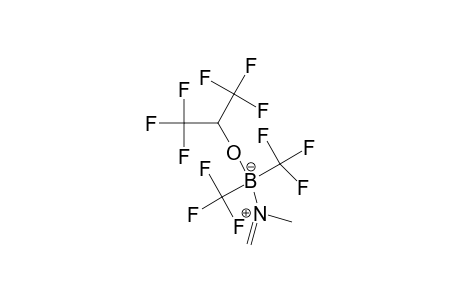 Boron, (1,1,1,3,3,3-hexafluoro-2-propanolato)(N-methylenemethanamine)bis(trifluoromethyl)-, (t-4)-
