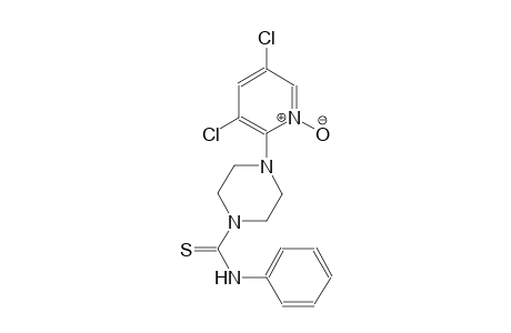 4-(3,5-dichloro-1-oxido-2-pyridinyl)-N-phenyl-1-piperazinecarbothioamide