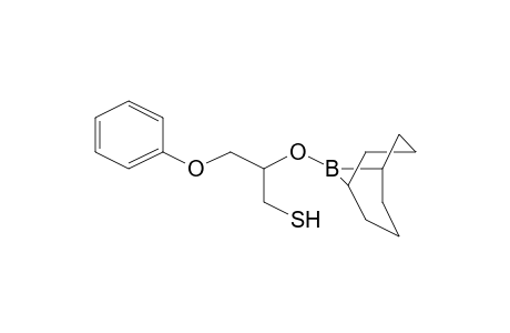1-Propanethiol, 2-(9-borabicyclo[3.3.1]non-9-yl)oxy-3-phenoxy-