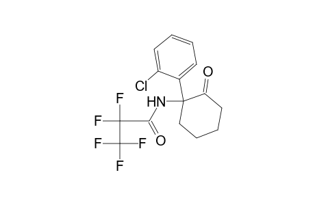 N-[1-(2-chlorophenyl)-2-oxocyclohexyl]-2,2,3,3,3-pentafluoropropanamide