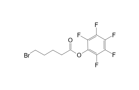 Pentafluorophenyl 5-Bromopentanoate