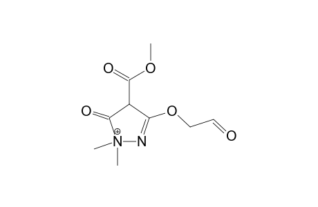 3-(FORMYLMETHOXY)-4,5-DIHYDRO-4-(METHOXYCARBONYL)-1,1-DIMETHYL-5-OXO-1H-PYRAZOLO-1-IUM-4-IDE