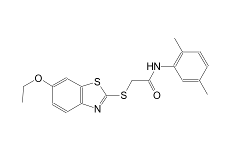 N-(2,5-dimethylphenyl)-2-[(6-ethoxy-1,3-benzothiazol-2-yl)sulfanyl]acetamide