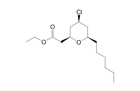 Ethyl 2-(4-cis-chloro-6-hexyl-tetrahydro-2H-pyran-2-yl)acetate