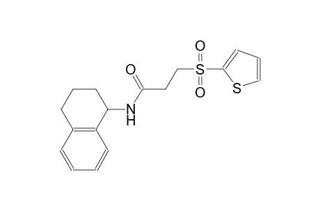 propanamide, N-(1,2,3,4-tetrahydro-1-naphthalenyl)-3-(2-thienylsulfonyl)-