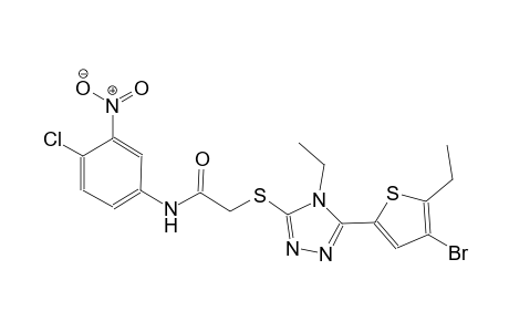 2-{[5-(4-bromo-5-ethyl-2-thienyl)-4-ethyl-4H-1,2,4-triazol-3-yl]sulfanyl}-N-(4-chloro-3-nitrophenyl)acetamide
