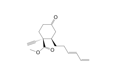 (3R*,4S*)-4-Carbomethoxy-3-(1,3-hexadien-6-yl)-4-ethynylcyclohexan-1-one