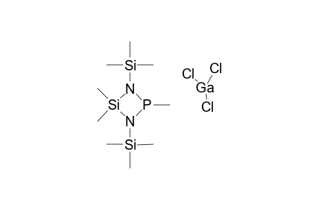 2,4,4-Trimethyl-1,3-bis(trimethylsilyl)-1,3-diaza-2-phospha-4-silacyclobutan-Galliumtrichloride