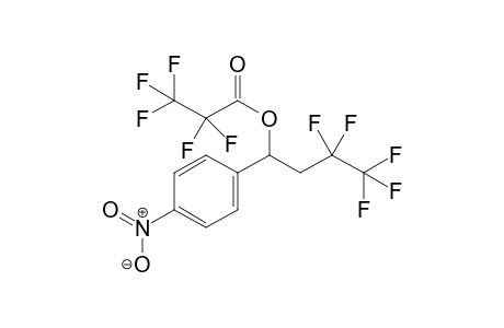 3,3,4,4,4-pentafluoro-1-(4-nitrophenyl)butyl 2,2,3,3,3-pentafluoropropanoate
