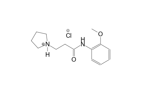 pyrrolidinium, 1-[3-[(2-methoxyphenyl)amino]-3-oxopropyl]-, chloride