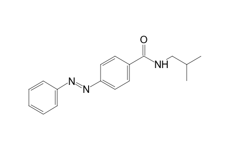 N-isobutyl-p-phenylazobenzamide