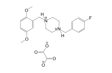 1-(2,5-dimethoxybenzyl)-4-(4-fluorobenzyl)piperazinediium oxalate