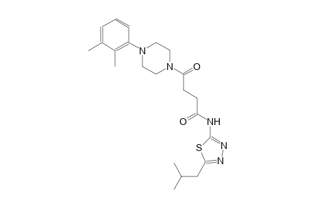 4-[4-(2,3-dimethylphenyl)-1-piperazinyl]-N-(5-isobutyl-1,3,4-thiadiazol-2-yl)-4-oxobutanamide