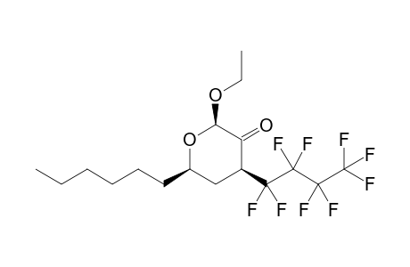 (2R*,4R* / 4S*,6R*)-2-Ethoxy-6-hexyl-4-(perfluorobutyl)-tetrahydropyran-3-one