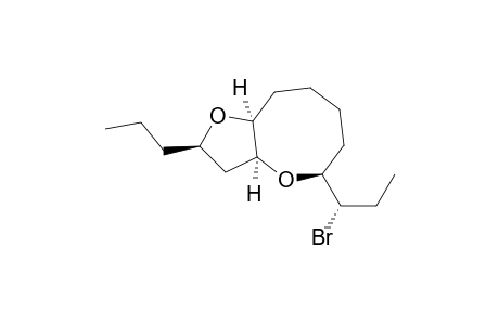 2H-Furo[3,2-b]oxocin, 5-(1-bromopropyl)octahydro-2-propyl-, [2R-[2.alpha.,3a.beta.,5.beta.(S*),9a.beta.]]-