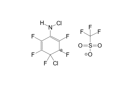 1-CHLORO-4-CHLOROAMINOPENTAFLUOROBENZOLONIUM TRIFLUOROMETHANESULPHONATE