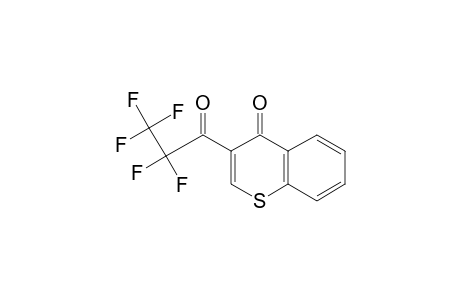 3-(2,2,3,3,3-Pentafluoro-propionyl)-thiochromen-4-one