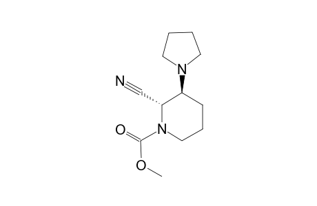 TRANS-2-CYANO-3-PYRROLIDINO-1-PIPERIDINECARBOXYLIC-ACID-METHYLESTER