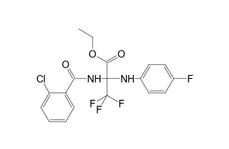 Propanoic acid, 2-[(2-chlorobenzoyl)amino]-3,3,3-trifluoro-2-[(4-fluorophenyl)amino]-, ethyl ester