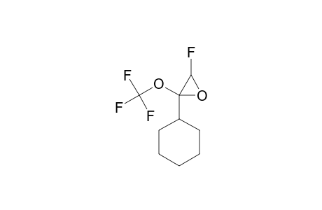 1-CYCLOHEXYL-2-FLUORO-1-TRIFLUOROMETHOXY-OXIRANE