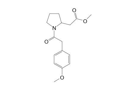 Methyl 1-(2-(4'-methoxyphenyl)-acetyl)-pyrrolidinyl-2-acetate