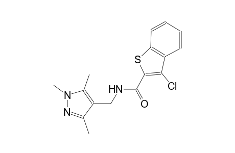 3-chloro-N-[(1,3,5-trimethyl-1H-pyrazol-4-yl)methyl]-1-benzothiophene-2-carboxamide
