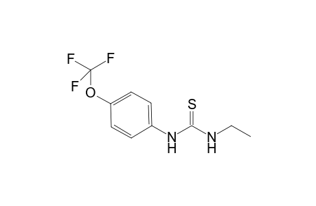 N-ethyl-N'-[4-(trifluoromethoxy)phenyl]thiourea
