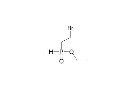 ETHYL (2-BROMOETHYL)PHOSPHONOUS ACID