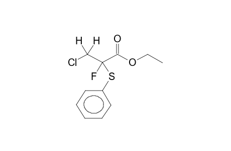 ETHYL 2-FLUORO-2-PHENYLTHIO-3-CHLOROPROPIONATE