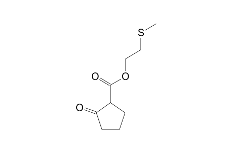 2-(METHYLTHIO)-ETHYL-2-OXOCYCLOPENTANE-1-CARBOXYLATE