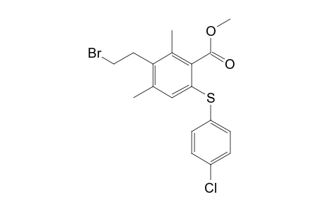 Methyl 4,6-dimethyl-5-(2-bromoethyl)-2-(4-chlorophenylsulfanyl)benzoate