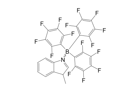 N-[TRIS-(PENTAFLUOROPHENYL)-BORANE]-3-METHYL-3H-INDOLE