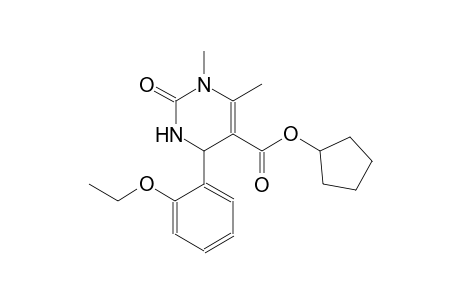 cyclopentyl 4-(2-ethoxyphenyl)-1,6-dimethyl-2-oxo-1,2,3,4-tetrahydro-5-pyrimidinecarboxylate