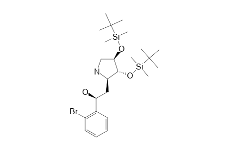 (1S)-1-(2-BROMOPHENYL)-2-[(2S,3S,4S)-3,4-BIS-(TERT.-BUTYLDIMETHYLSILYLOXY)-PYROLIDIN-2-YL]-ETHANOL
