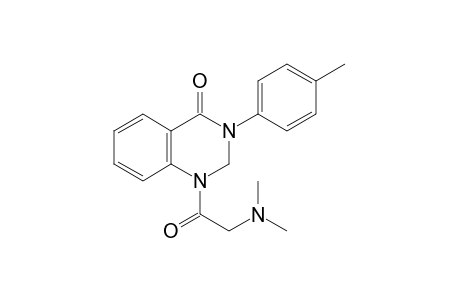 2,3-dihydro-1-[(dimethylamino)acetyl]-3-p-tolyl-4(1H)-quinazolinone