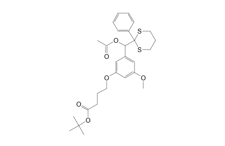 (+/-)-4-[3-[ACETOXY-(2-PHENYL-[1,3]-DITHIAN-2-YL)-METHYL]-5-METHOXYPHENOXY]-BUTYRIC-ACID-TERT.-BUTYLESTER