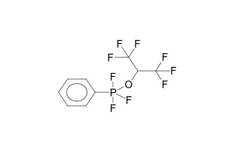 (ALPHA-HYDROHEXAFLUOROISOPROPOXY)PHENYLTRIFLUOROPHOSPHORANE