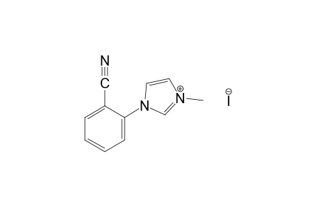 1-(o-cyanophenyl)-3-methylimidazolium iodide