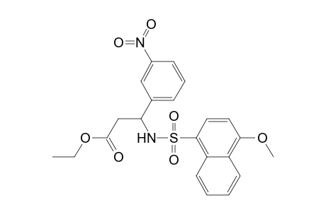3-[(4-methoxy-1-naphthalenyl)sulfonylamino]-3-(3-nitrophenyl)propanoic acid ethyl ester