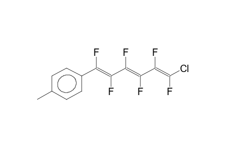 E,E,Z-1-(PARA-TOLYL)-6-CHLOROPERFLUORO-1,3,5-HEXATRIENE