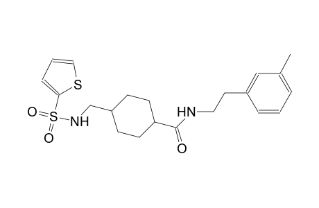 N-[2-(3-methylphenyl)ethyl]-4-{[(2-thienylsulfonyl)amino]methyl}cyclohexanecarboxamide